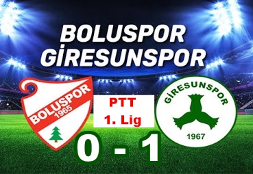 Boluspor 0 - Giresunspor 1